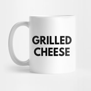 GRILLED CHEESE Mug